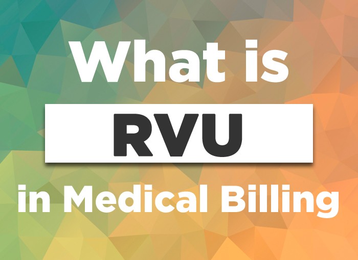 What does RVU mean in Medical Billing