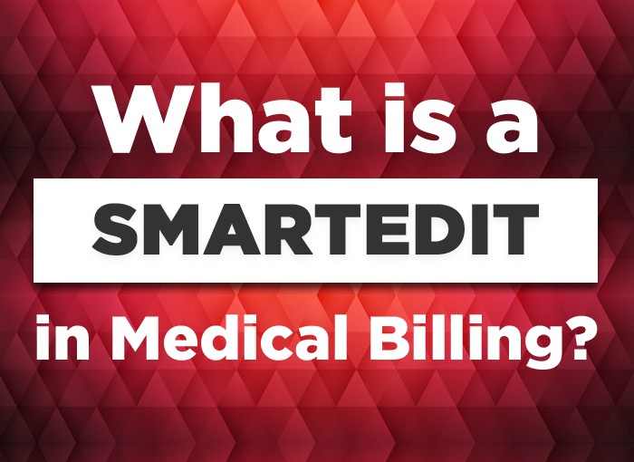What is a Smart Edit in Medical Billing